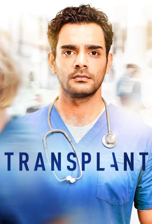 Смотреть Transplant онлайн в HD качестве 720p