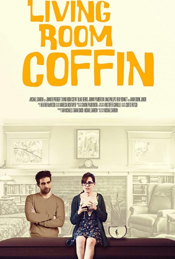 Смотреть Living Room Coffin онлайн в HD качестве 