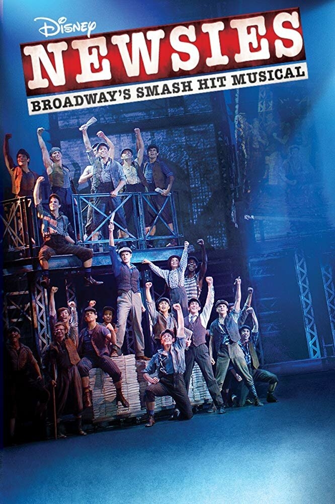 Смотреть Disney's Newsies the Broadway Musical онлайн в HD качестве 720p